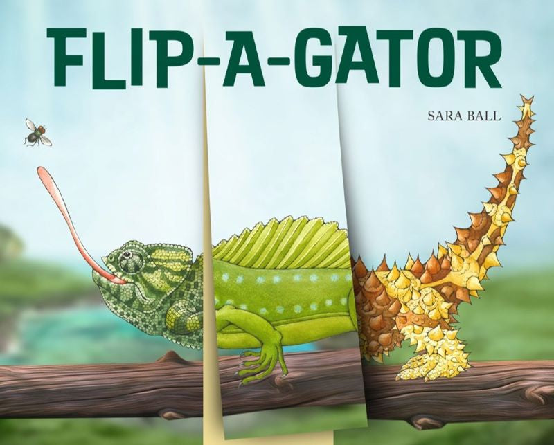 Cover of "Flip-A-Gator" by Sara Ball, featuring colorful illustrations of various reptiles and amphibians with mix-and-match flaps for creating unique combinations.