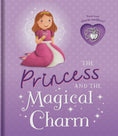 Load image into Gallery viewer, Charming Stories - The Princess And The Magical Charm
