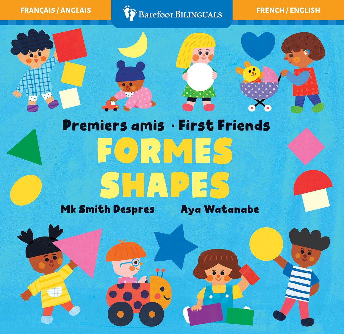 First Friends: Shapes (Bilingual French & English) Book