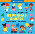 Load image into Gallery viewer, First Friends: Shapes (Bilingual Portuguese & English) Book
