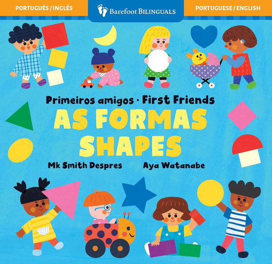 First Friends: Shapes (Bilingual Portuguese & English) Book