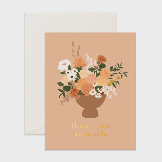 Thank You So Much - Bouquet - Greeting Card - Fox & Fallow