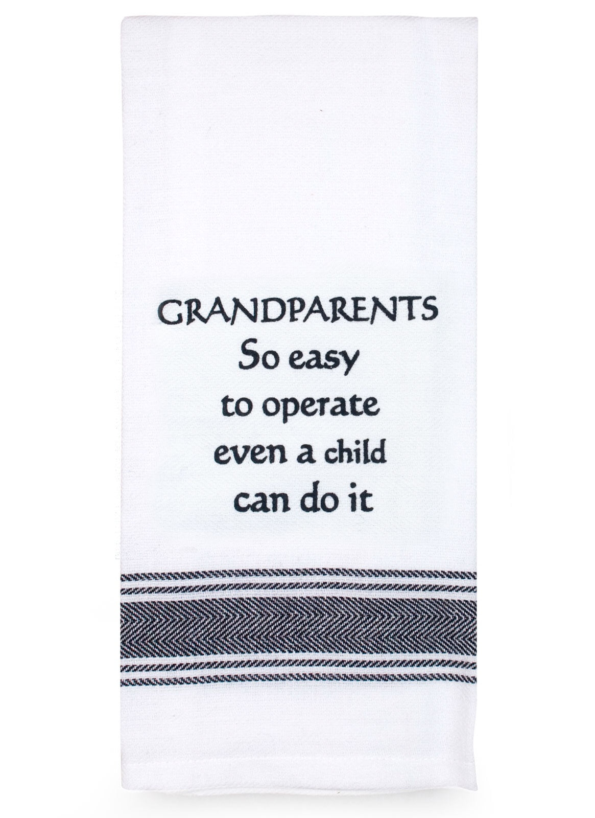 Grandparents So Easy To Operate - Tea Towel