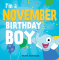 Load image into Gallery viewer, I'm a November Birthday Boy Book

