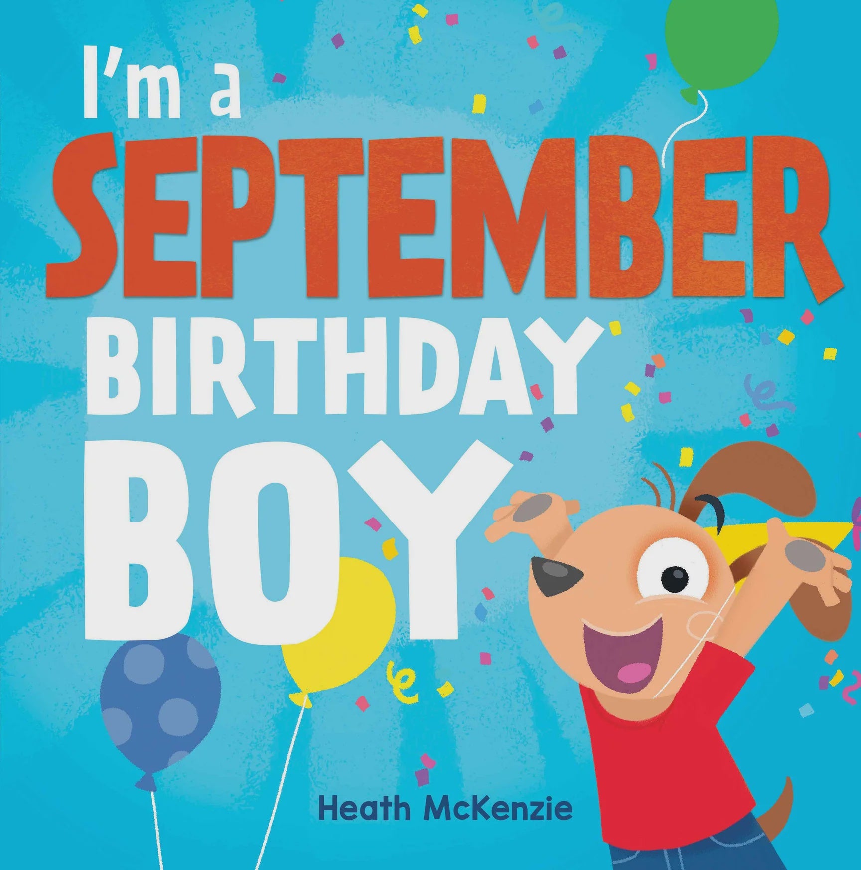 I'm a September Birthday Boy Book