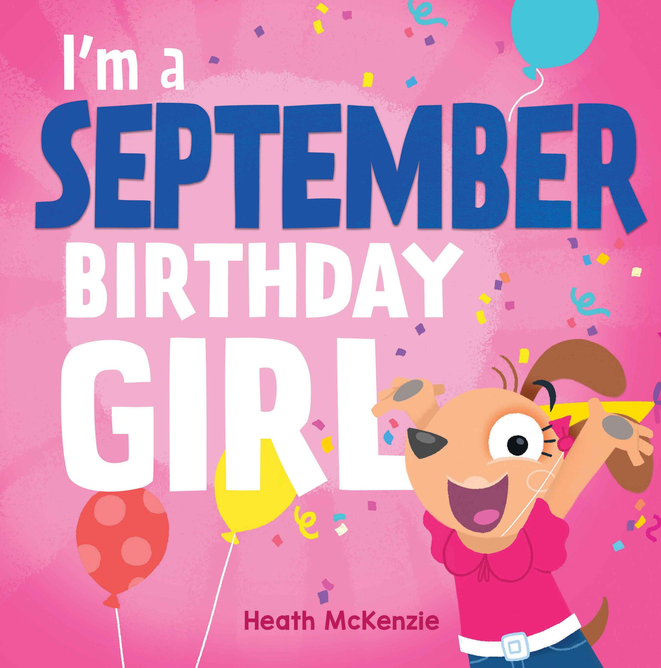 I'm a September Birthday Girl Book