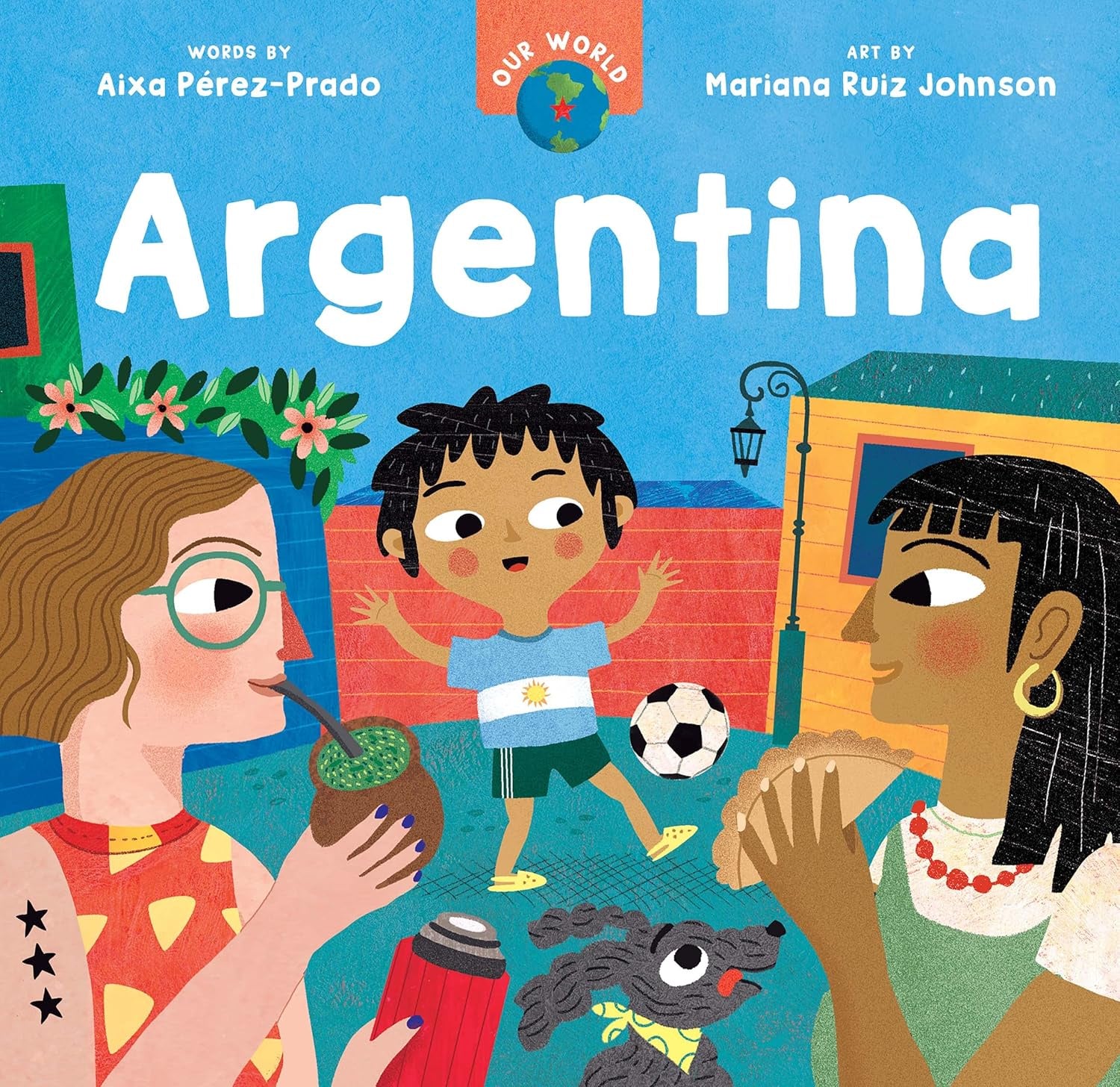Our World: Argentina - Board Book