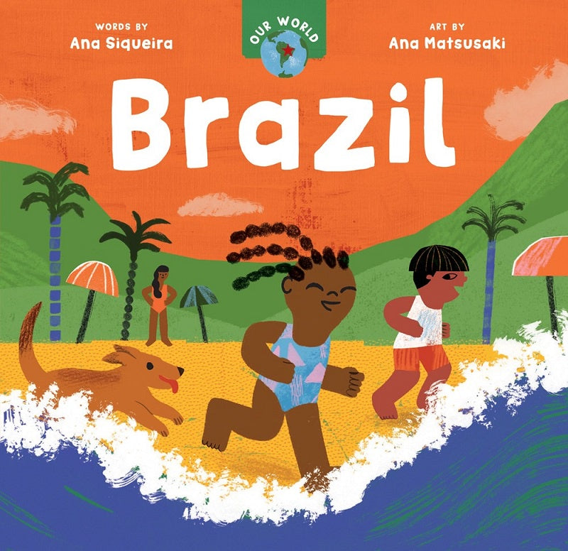 Our World: Brazil - Board Book