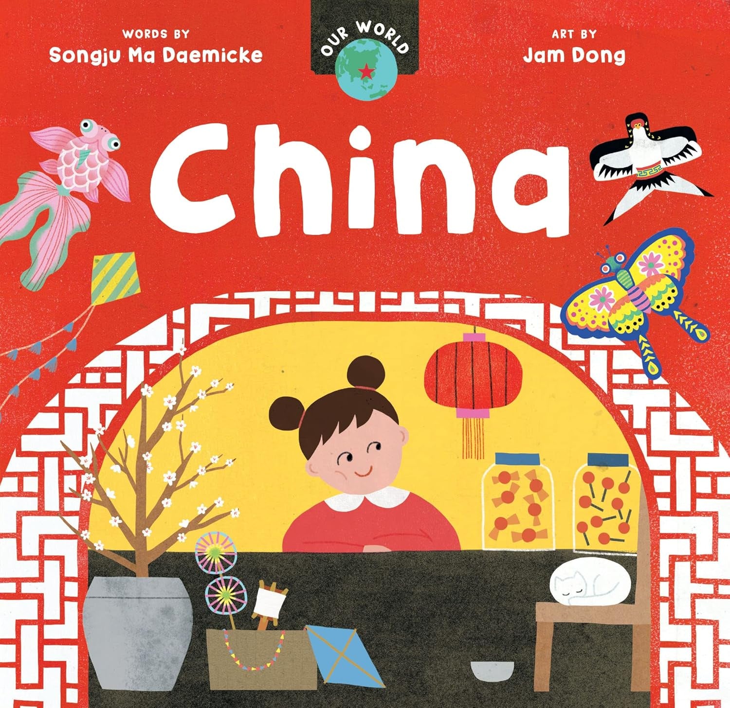 Our World: China - Board Book