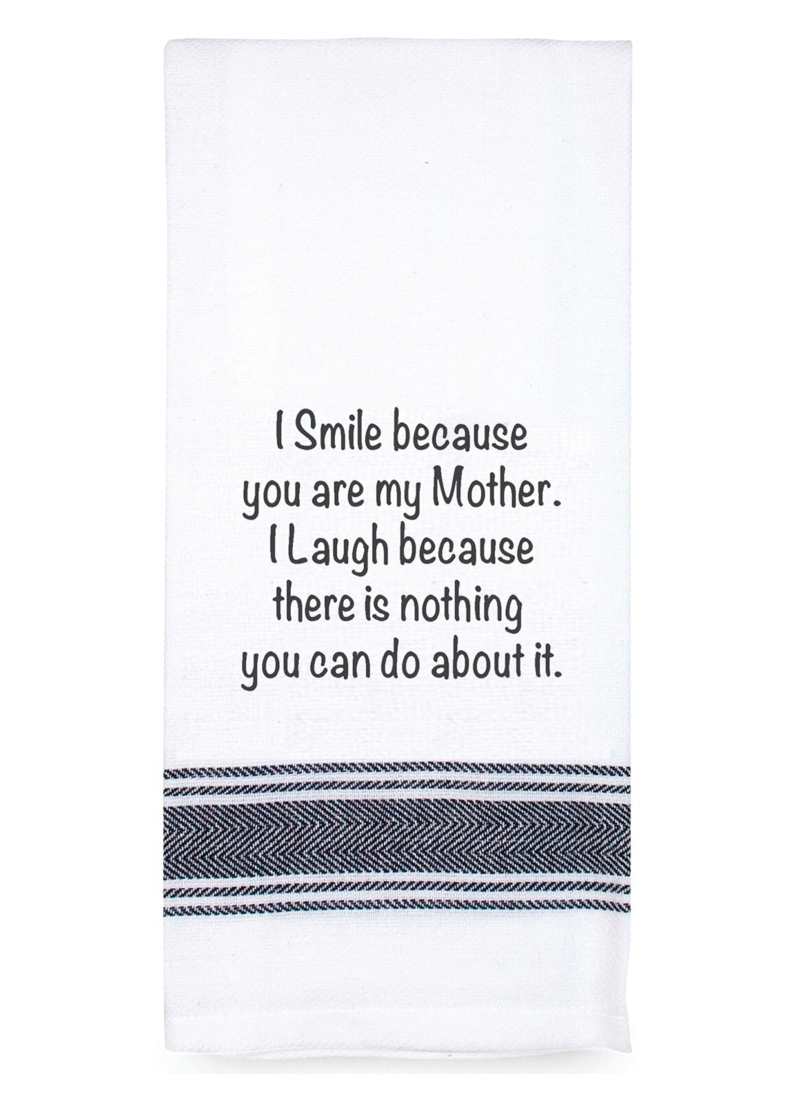 Sometimes My Mother Comes Out - Tea Towel