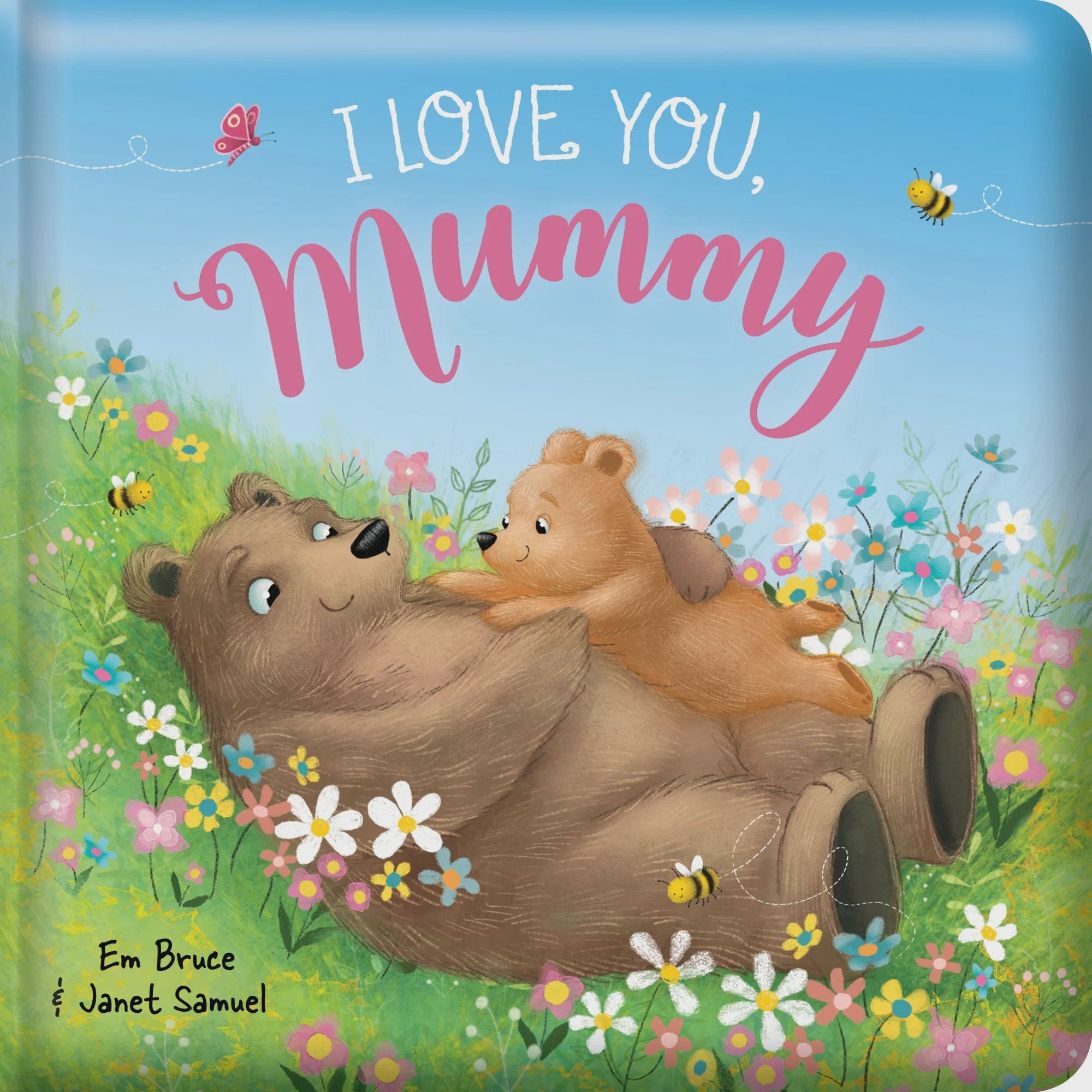 Padded Board Book - I Love You Mummy