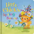 Load image into Gallery viewer, Story Time - Padded Board Book - Little Chick’s Spring Bonnet
