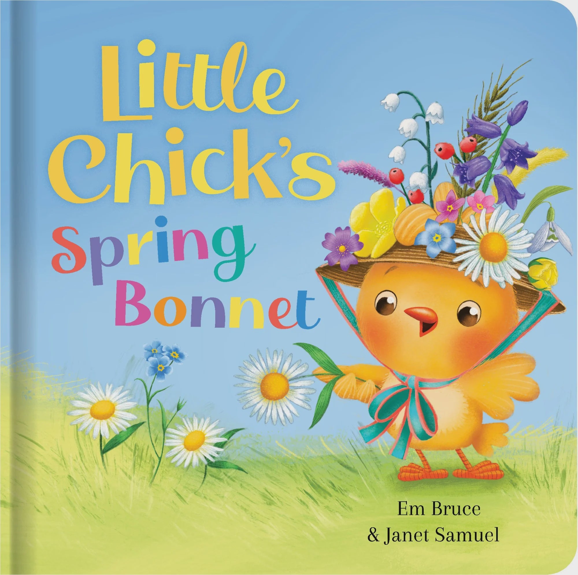Story Time - Padded Board Book - Little Chick’s Spring Bonnet