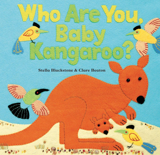 Who Are You Baby Kangaroo? Unbreakable Book By Stella, Blackstone