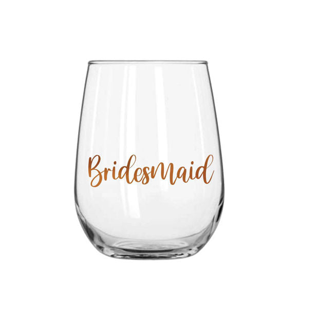 Bridesmaid | Stemless Wine Glass