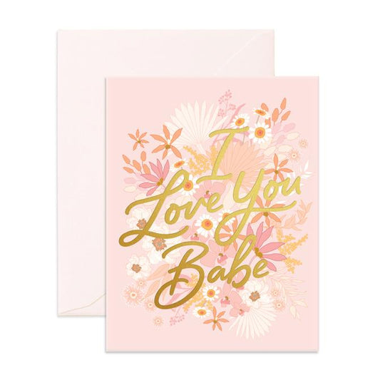 Love You Babe Floribunda - Greeting Card - Fox & Fallow