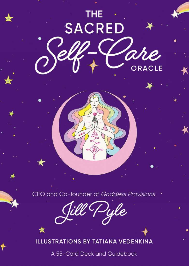 The Sacred Self-Care Oracle | A 55-Card Deck and Guidebook